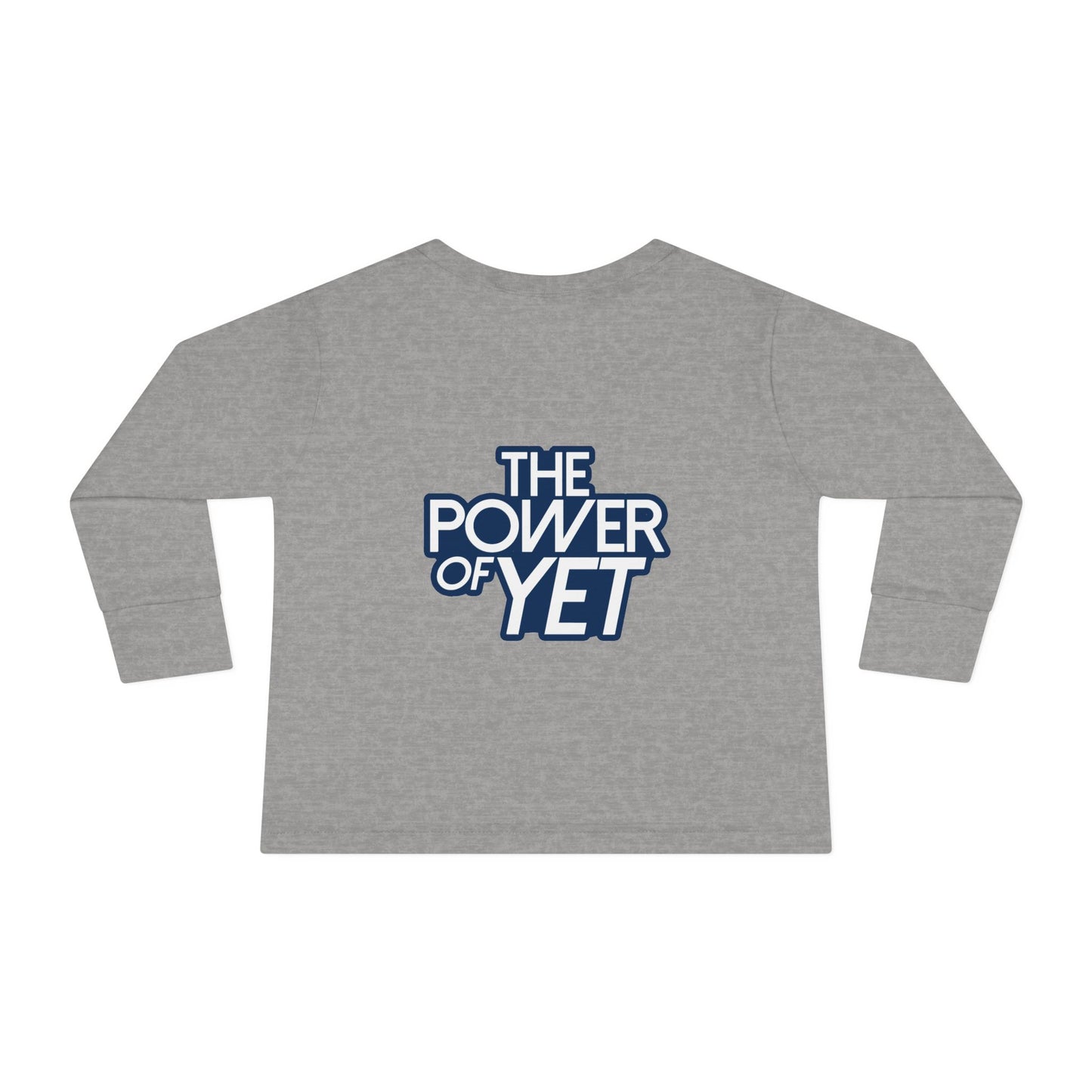 The Power of Yet Tee | Toddler Long Sleeve shirt, Motivational Kids Graphic