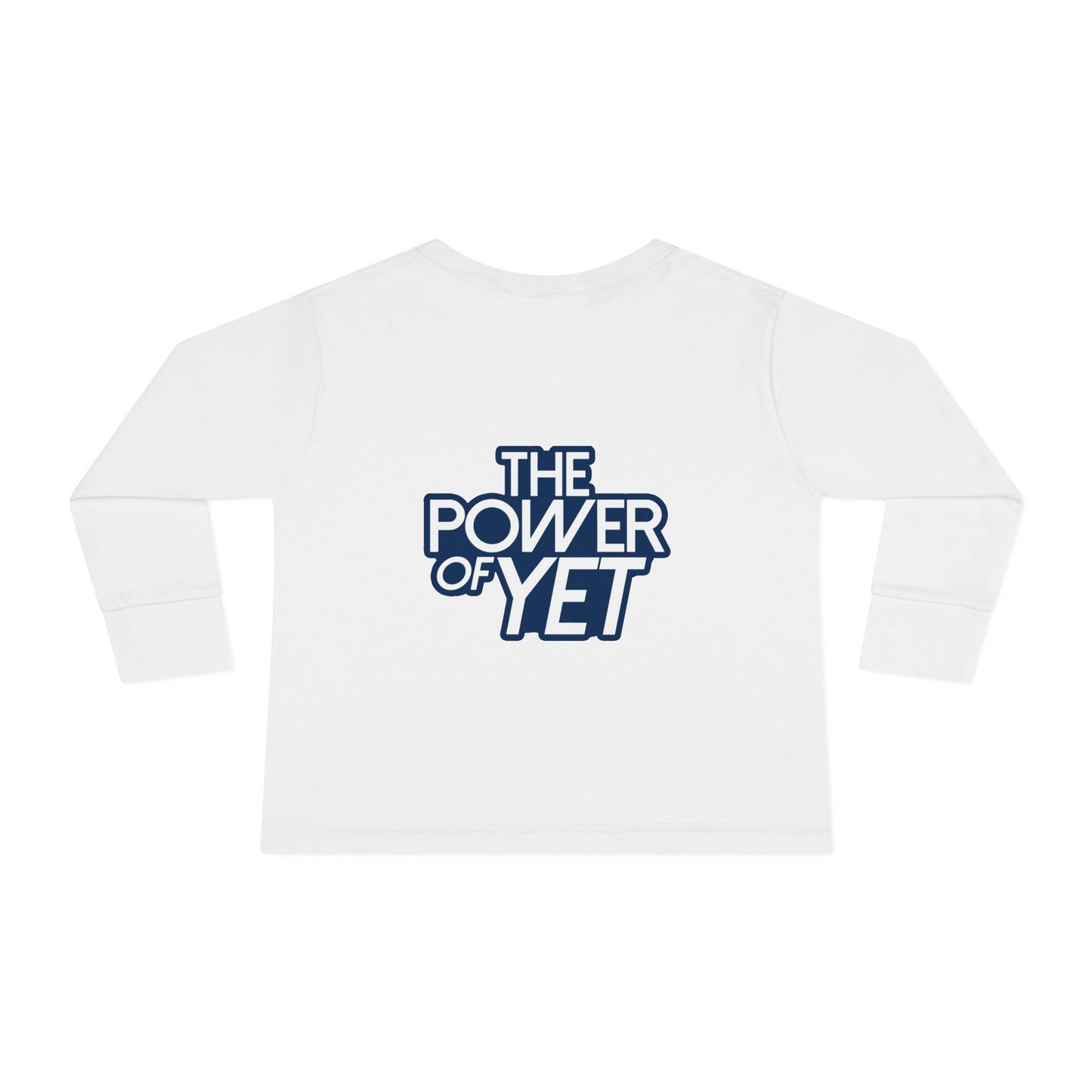 The Power of Yet Tee | Toddler Long Sleeve shirt, Motivational Kids Graphic