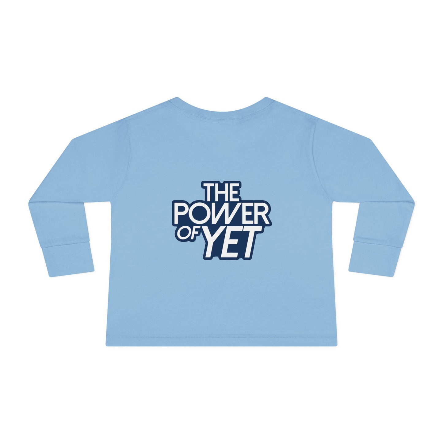 The Power of Yet Tee | Toddler Long Sleeve shirt, Motivational Kids Graphic