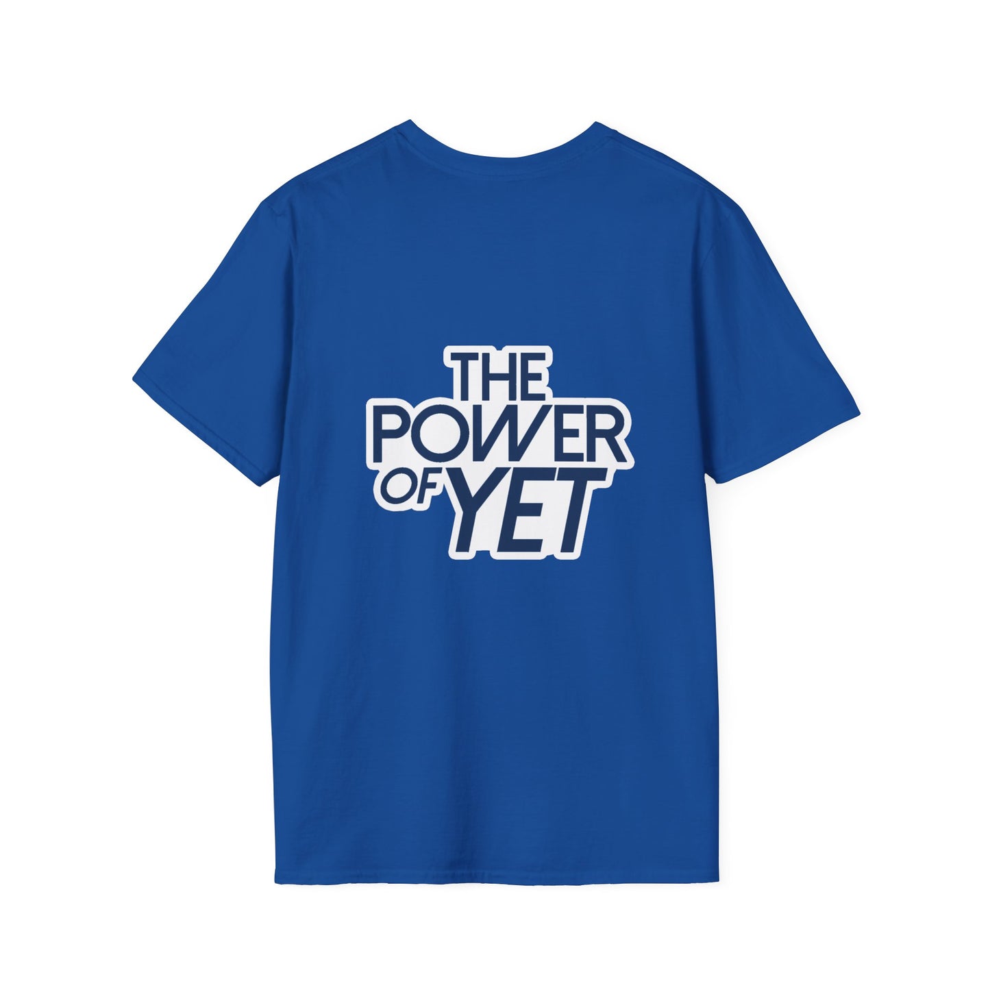 The Power of Yet T-Shirt | Motivational Typography Tee