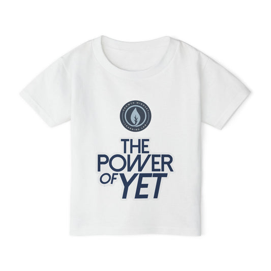 The Power of Yet Toddler T-shirt | Growth Mindset Kids Tee