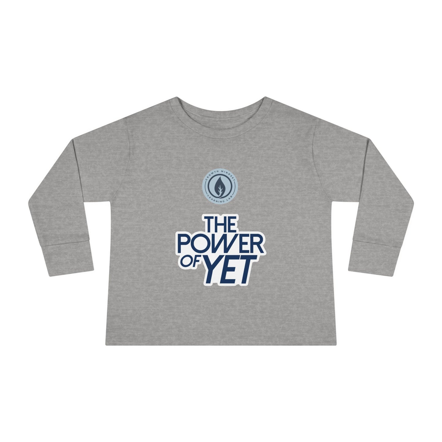 The Power of Yet Toddler Long Sleeve Tee | Motivational Preschool Shirt